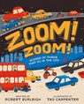 Zoom! Zoom! - Robert Burleigh - 9781442483163