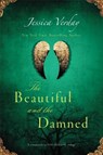 The Beautiful and the Damned - Jessica Verday - 9781442488359