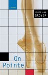 On Pointe - Lorie Ann Grover - 9781442489998