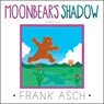 Moonbear's Shadow - Frank Asch - 9781442494268