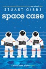 Space Case - Stuart Gibbs - 9781442494879