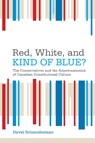 Red, White, and Kind of Blue? - David Schneiderman - 9781442629486