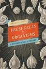 From Cells to Organisms - Sherrie L Lyons - 9781442635104