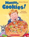 MMM, Cookies! - Robert Munsch - 9781443148474
