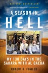 A Season In Hell - Robert (Mississippi State University USA) Fowler - 9781443402057
