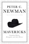 Mavericks - Peter C. Newman - 9781443404501