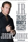 J.R. - Jeremy Roenick ; Kevin Allen - 9781443406819
