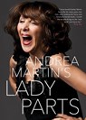 Lady Parts - Andrea Martin - 9781443409407
