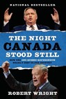 The Night Canada Stood Still - Robert Wright - 9781443409667