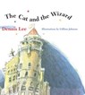 The Cat And The Wizard - Dennis Lee - 9781443411776