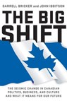 The Big Shift - Darrell Bricker - 9781443416467
