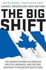 The Big Shift - Darrell Bricker ; John Ibbitson - 9781443416474