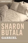 Gabriel - Sharon Butala - 9781443421638