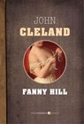 The Memoirs Of Fanny Hill - John Cleland - 9781443426114