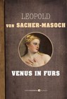 Venus In Furs - Leopold Von Sacher-Masoch - 9781443426848