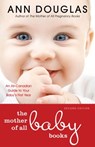 The Mother Of All Baby Books - Ann Douglas - 9781443427395