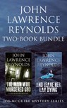 John Lawrence Reynolds 2-Book Bundle - John Lawrence Reynolds - 9781443443722