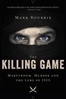 The Killing Game - BOURRIE,  Mark - 9781443447027