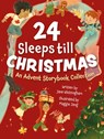 24 Sleeps Till Christmas - Jane Whittingham - 9781443471947