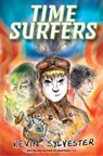 Time Surfers - Kevin Sylvester - 9781443475068