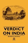 Verdict On India - Beverley Nichols - 9781443720830