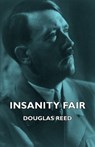 Insanity Fair - Douglas Reed - 9781443725392