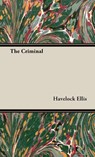 The Criminal - Havelock Ellis - 9781443739580