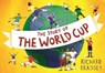 The Story of the World Cup - Richard Brassey - 9781444009507