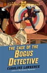 The P. K. Pinkerton Mysteries: The Case of the Bogus Detective - Caroline Lawrence - 9781444010336