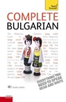 Complete Bulgarian Beginner to Intermediate Course -  - 9781444106923