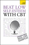 Beat Low Self-Esteem With CBT - Stephen Palmer ; Christine Wilding - 9781444129175