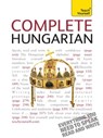 Complete Hungarian Beginner to Intermediate Book and Audio Course - Zsuzsa Pontifex - 9781444134353