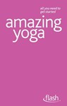 Amazing Yoga: Flash - Swami Saradananda - 9781444140873