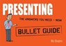 Presenting: Bullet Guides - Mo Shapiro - 9781444142358