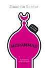 Muhammad: All That Matters - Ziauddin Sardar - 9781444154641