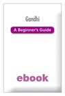 Gandhi: A Beginner's Guide - Genevieve Blais - 9781444158144