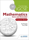 Cambridge IGCSE Mathematics Core and Extended Practice Book - Ric Pimentel ; Terry Wall - 9781444180466