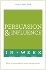 Persuasion And Influence In A Week - Di McLanachan - 9781444182729