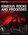 Igneous Rocks and Processes - Robin Gill - 9781444362435
