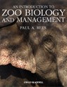An Introduction to Zoo Biology and Management - Paul A. Rees - 9781444397833