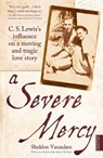 A Severe Mercy - Sheldon Vanauken - 9781444701401