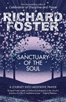 Sanctuary of the Soul - Richard Foster - 9781444702583