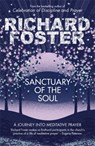 Sanctuary of the Soul - Richard Foster - 9781444702583