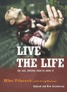 Live the Life - Craig Borlase ; Mike Pilavachi - 9781444703542