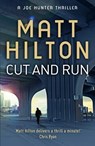 Cut and Run - Matt Hilton - 9781444705362