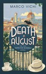 Death in August - Marco Vichi - 9781444712223
