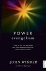 Power Evangelism - Kevin Springer ; John Wimber - 9781444718249