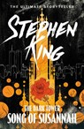 The Dark Tower VI: Song of Susannah - Stephen King - 9781444723496