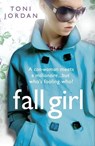 Fall Girl - Toni Jordan - 9781444723861