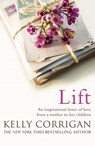 Lift - Kelly Corrigan - 9781444725131